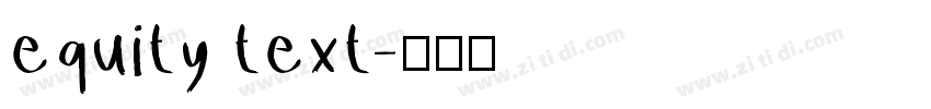 equity text字体转换